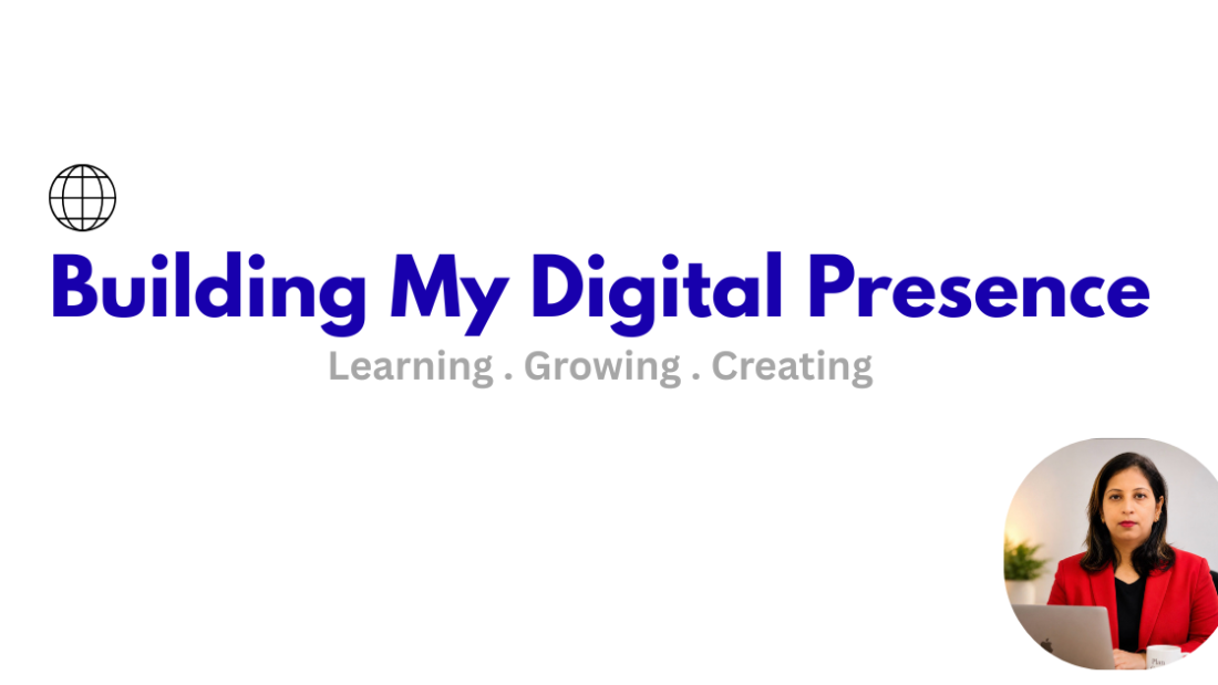Building My Digital Presence (1)